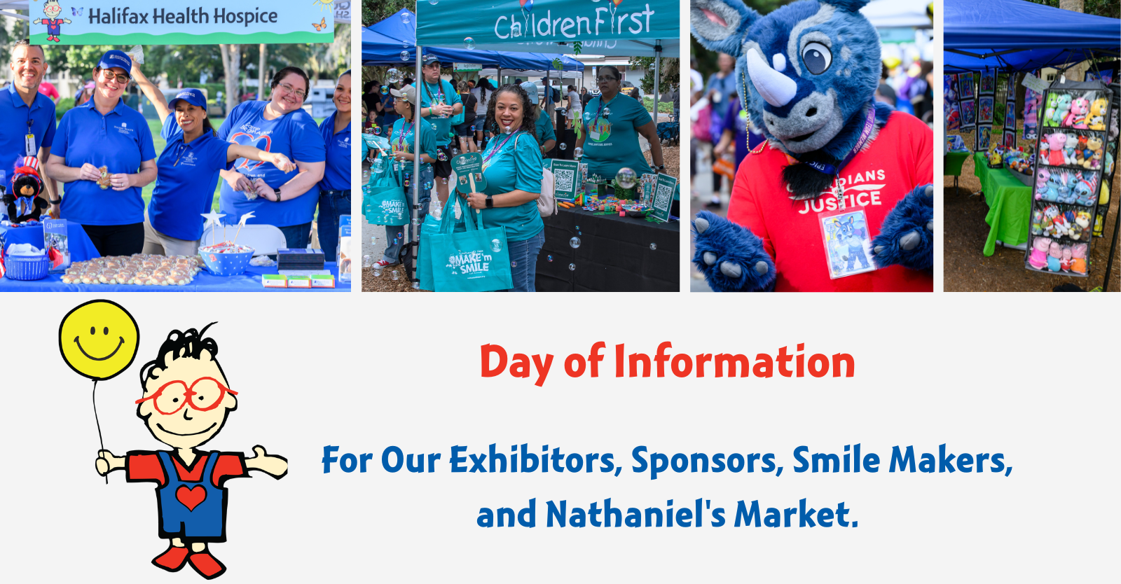 Day of Information for Exhibitors, Sponsors, Smile Makers, and Nathaniel's Market
